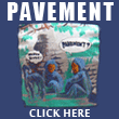 Pavement Merch!