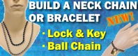 Build a custom Lock & Key or Ball Chain Necklace or Bracelet
